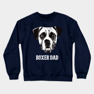 Boxer Dog Dad Crewneck Sweatshirt